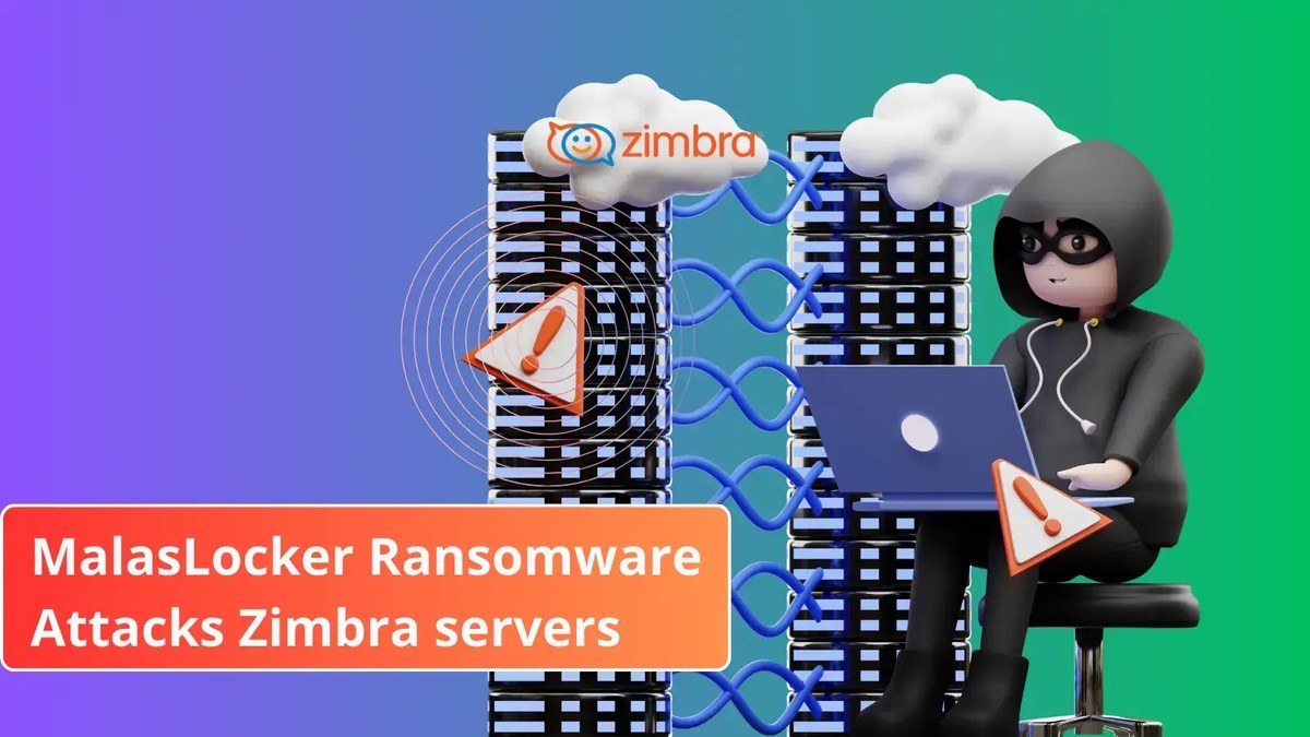 New MalasLocker Ransomware Attacks users of Zimbra servers New MalasLocker Ransomware Attacks users of Zimbra servers