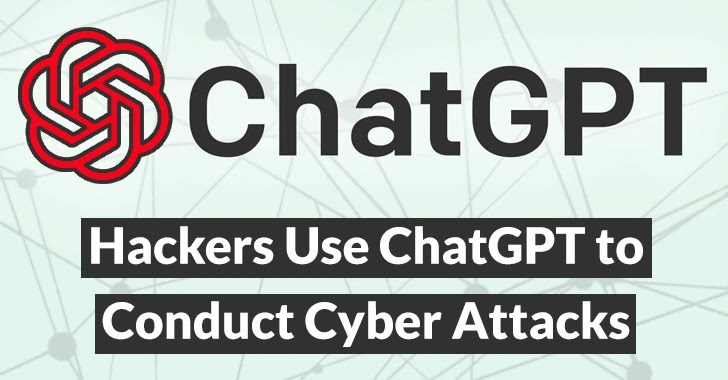 Hackers Use ChatGPT Hackers Use ChatGPT