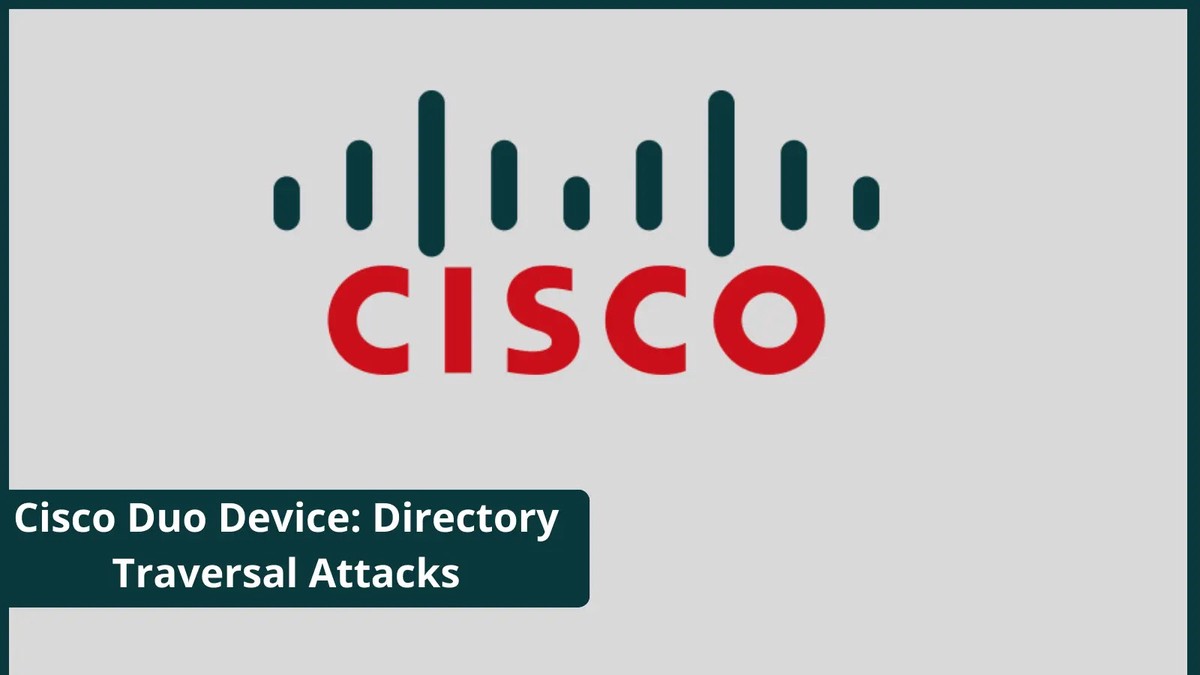 Cisco Duo Device Health App Flaw Cisco Duo Device Health App Flaw