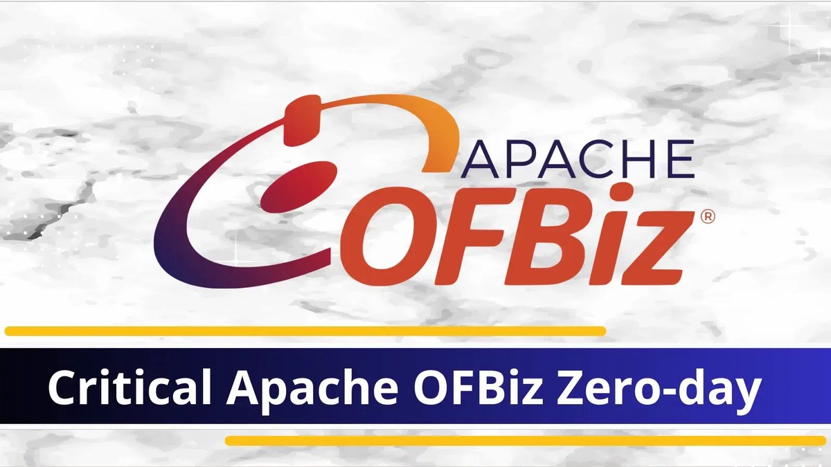 Critical Apache OFBiz Zero-day Flaw Exploited in the Wild Critical Apache OFBiz Zero-day Flaw Exploited in the Wild