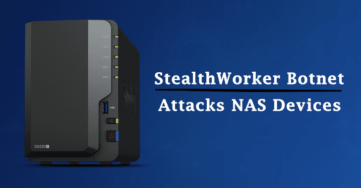 StealthWorker Botnet StealthWorker Botnet