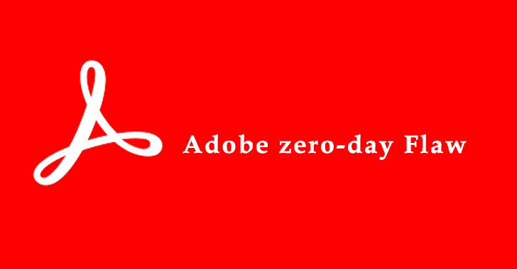 Adobe zero-day Vulnerability Adobe zero-day Vulnerability