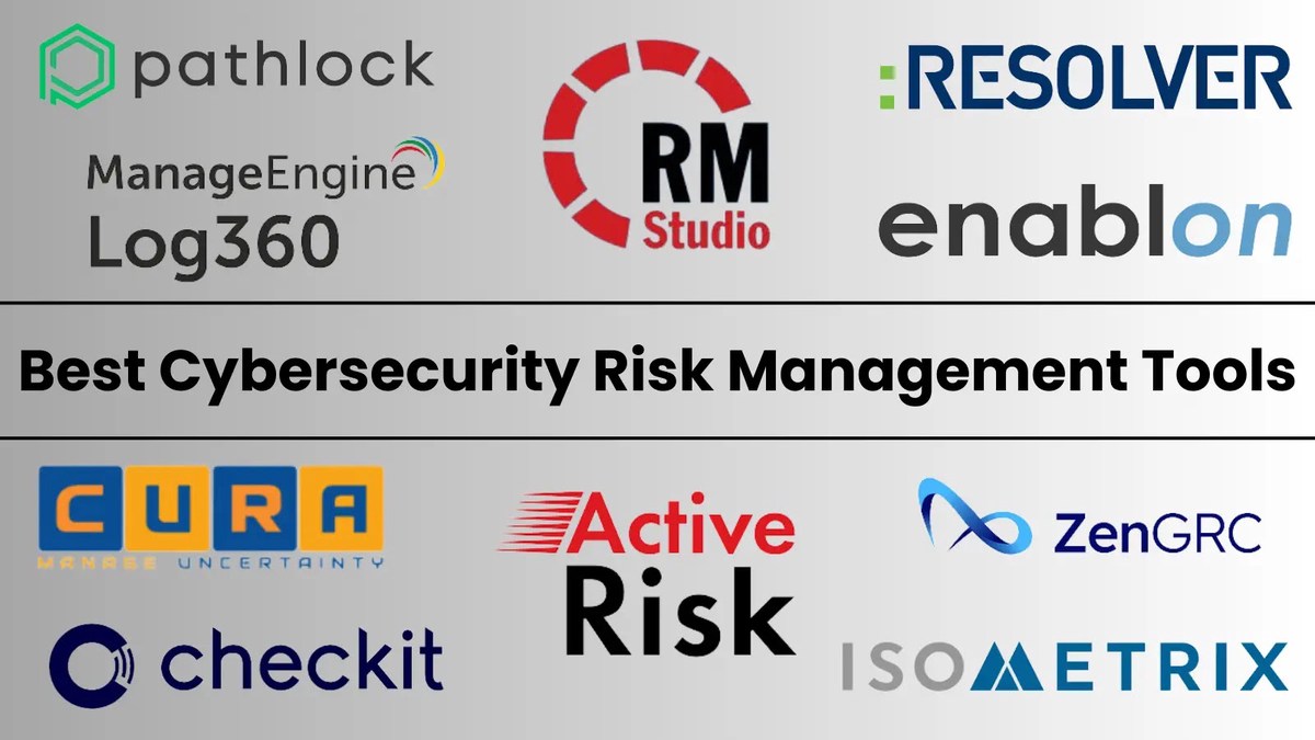 Best Cybersecurity Risk Management Tools Best Cybersecurity Risk Management Tools