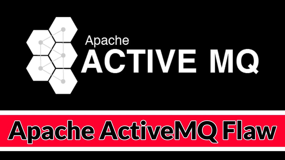 Apache ActiveMQ Vulnerability Apache ActiveMQ Vulnerability