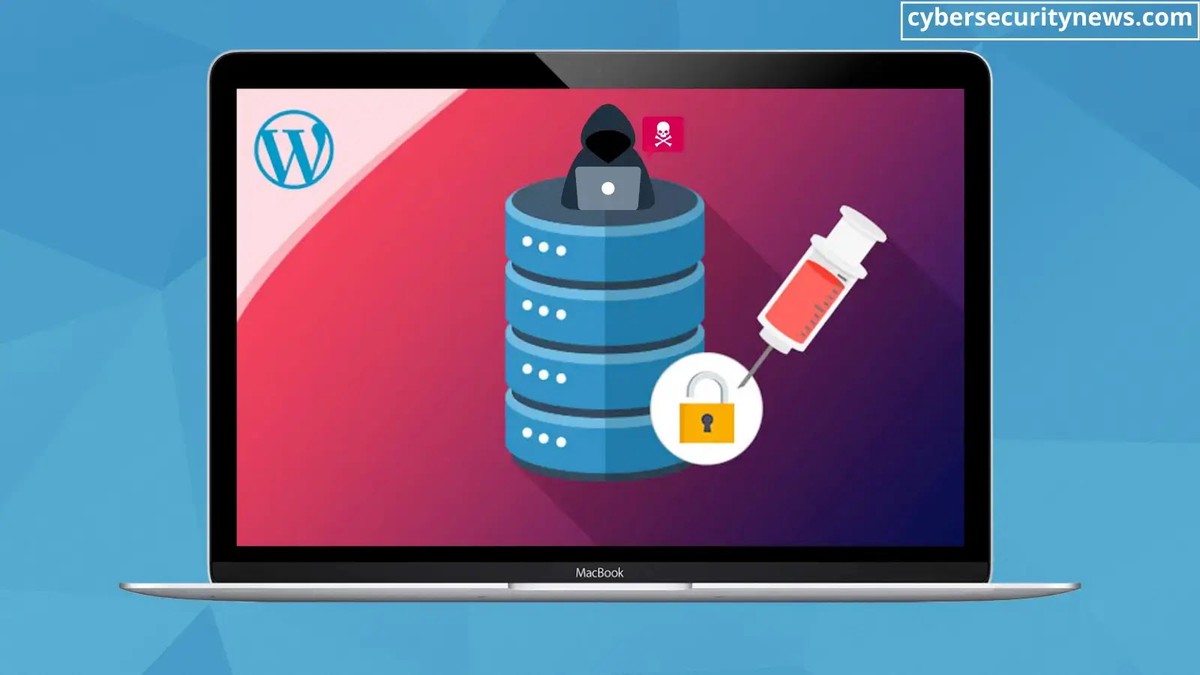WordPress Plugin SQl Injection Exposes 1,000,000 Sites to Cyber Attack WordPress Plugin SQl Injection Exposes 1,000,000 Sites to Cyber Attack