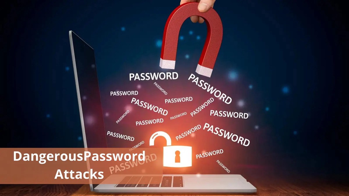 DangerousPassword Attacks DangerousPassword Attacks