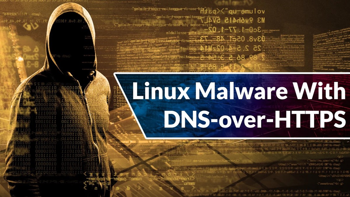 Hackers Employed DNS-over-HTTPS Hackers Employed DNS-over-HTTPS