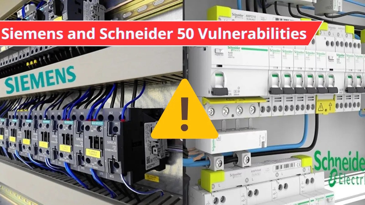 ICS/OTICS Patch Tuesday: Siemens and Schneider Electric Releases Patch for 50 vulnerabilities ICS/OTICS Patch Tuesday: Siemens and Schneider Electric Releases Patch for 50 vulnerabilities