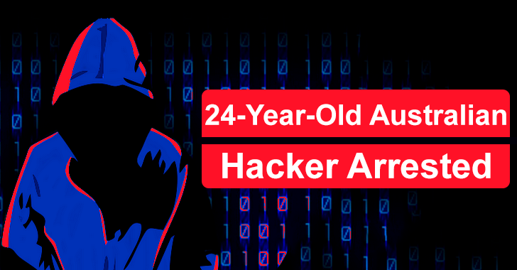 24-Year-Old Australian Hacker Arrested 24-Year-Old Australian Hacker Arrested