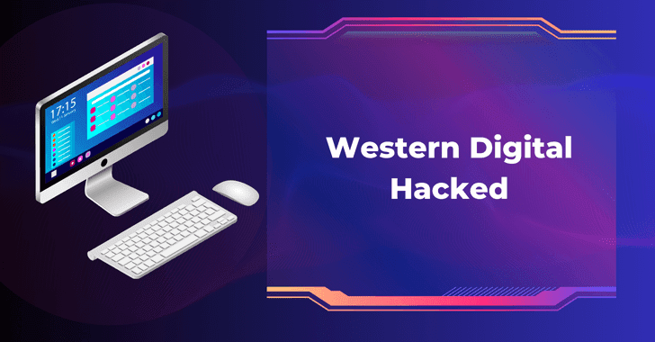 Western Digital Hacked Western Digital Hacked