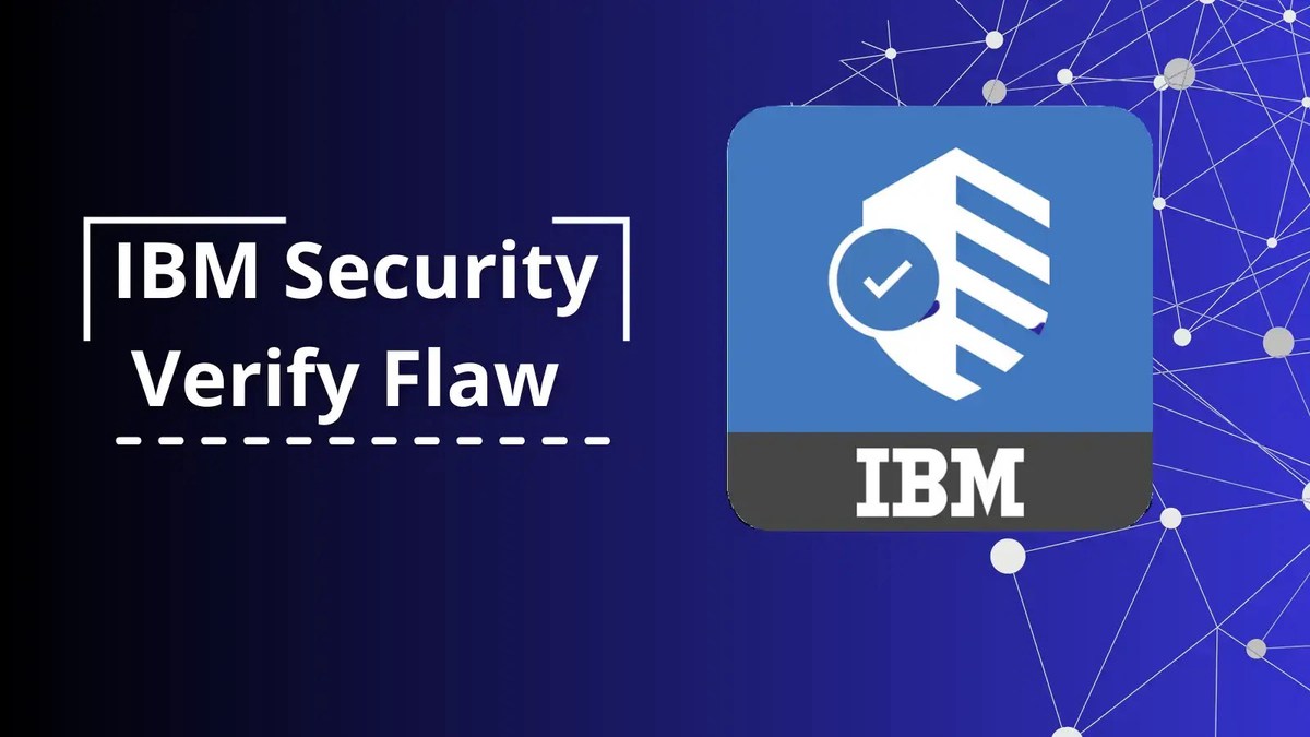 IBM Security Verify Flaw Let Attacker Obtain Sensitive Information IBM Security Verify Flaw Let Attacker Obtain Sensitive Information