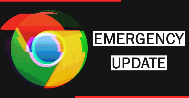 Google Chrome Urgent Security Update to Patch the Actively Exploited Zero-Day Flaw Google Chrome Urgent Security Update to Patch the Actively Exploited Zero-Day Flaw