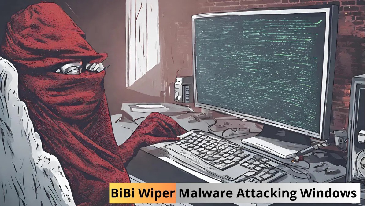 BiBi Wiper Attacking Windows Machine to Cause Data Destruction BiBi Wiper Attacking Windows Machine to Cause Data Destruction