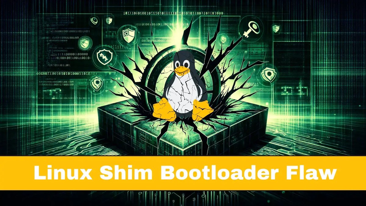Linux Shim Bootloader Flaw Expose Most Linux Distros to Code Execution Attacks Linux Shim Bootloader Flaw Expose Most Linux Distros to Code Execution Attacks
