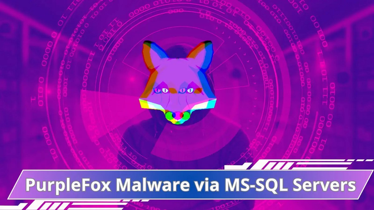 Hackers distribute PurpleFox Malware Using Vulnerable MS-SQL Servers Hackers distribute PurpleFox Malware Using Vulnerable MS-SQL Servers