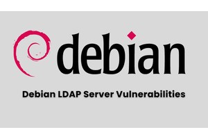Debian LDAP Server Vulnerabilities Allow Attackers Authenticate as Users