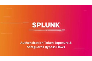 Multiple Splunk Vulnerabilities Attackers Bypass SPL Safeguards : Patch Now