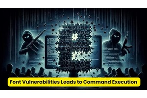 Vulnerabilities in Popular Fonts Allow XXE & Arbitrary Command Attacks
