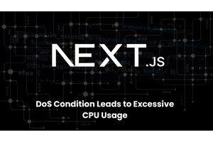 Next.js Image Optimization Vulnerability Let Attackers Exhaust CPU Resources