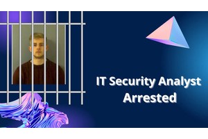 IT Security Analyst Jailed for Impersonating as a Hacker in Own Company