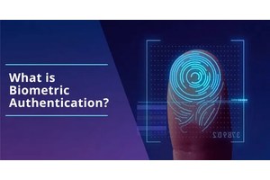 What is Biometric Authentication? History, Types & How it Works?