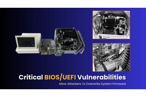 New BIOS/UEFI Vulnerabilities Lets Hackers Hijack Firmware