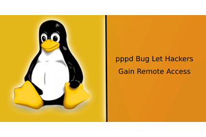 pppD Vulnerability Let Hackers Execute Arbitrary Code on the Linux Systems & Gain Root Access