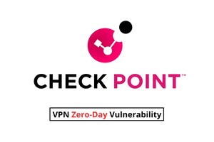 Check Point VPN Zero-Day Vulnerability Exploited in Wild to Gain Remote Access