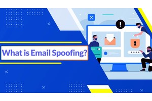What is Email Spoofing? – Email Threat Prevention Checklist 2024