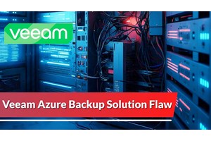 Veeam Azure Backup Solution Vulnerability Allows Attackers To Enumerate Network