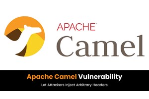 Apache Camel Vulnerability Let Attackers Inject Arbitrary Headers – PoC Exploit Released