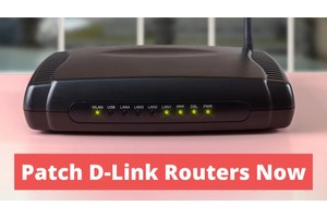 Critical Vulnerabilities Impact Millions Of D-Link Routers: Patch Now!