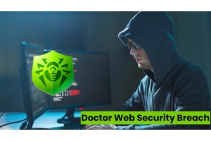 Cyber Attack on Security Firm Dr.Web Forces Servers Disconnection