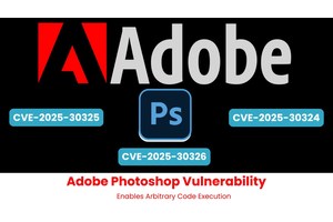 Adobe Photoshop Vulnerability Let Attackers Execute Arbitrary Code