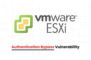 VMware ESXi Vulnerability Allows Attackers to Bypass Authentication