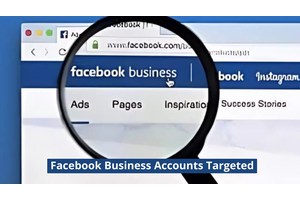 New Cyber Attack Targeting Facebook Business Accounts