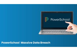 PowerSchool Starts Notifying Students Following Massive Breach