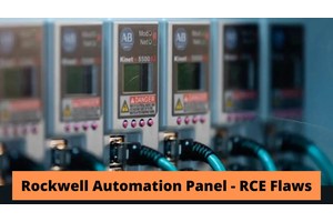 Multiple Flaws In Rockwell Automation Panel Let Attackers Execute Remote Code