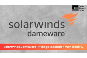 SolarWinds Dameware Remote Control Service Vulnerability Allows Privilege Escalation