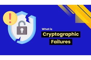 What is Cryptographic Failures?