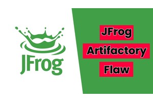 Jfrog Artifactory Flaw Let Attackers Poison Artifact Caches