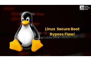 Linux Boot Vulnerability Allows Bypass of Secure Boot Protections on Modern Linux Systems