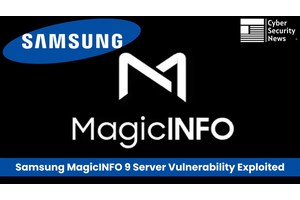 Samsung MagicINFO 9 Server Vulnerability Exploited in the Wild