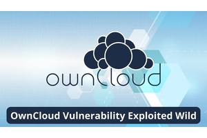 OwnCloud Critical Vulnerability Exploited in the Wild