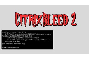 “CitrixBleed 2” Vulnerability PoC Released – Warns of Potential Widespread Exploitation
