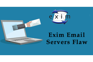 Exim Email Servers could be Hacked by Exploiting 21 Vulnerabilities allow Attackers to Fully Compromise Mail