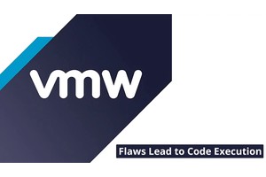 Critical VMware Vulnerabilities Let Attackers Execute Code & Trigger DOS