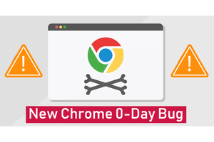 New Chrome 0-Day Bug (CVE-2020-15999) Actively Exploited by Hackers