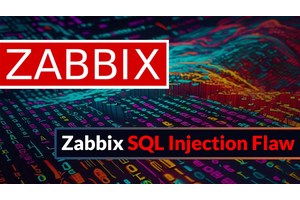 Zabbix SQL Injection Vulnerability Let Attackers Gain Complete Control Of Instances