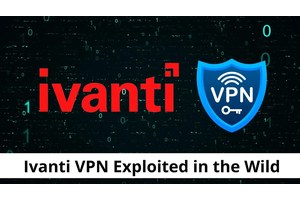 Mass Exploitation of Ivanti VPN Exposes Corporate Networks to Hack Attacks